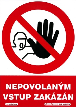 Nepovolaným vstup zákázán 210x297mm - samolepka