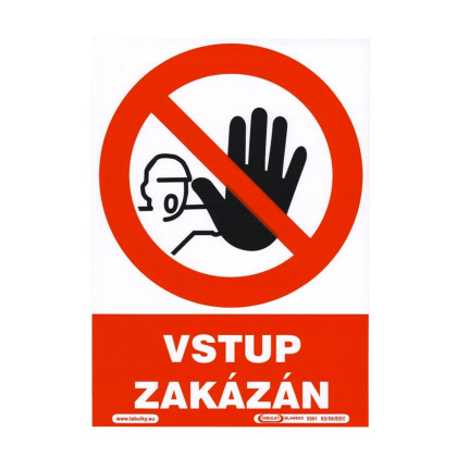 Tabulka plastová | Vstup zakázán
