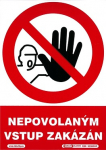 Nepovolaným vstup zákázán 210x297mm - samolepka