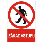 Tabulka bezpečnostní - samolepka A4 "Zákaz...