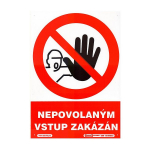 Tabulka - Nepovolaným vstup zakázán (plastová t...