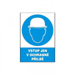 Tabulka - Vstup jen v ochranné přilbě (plastová...