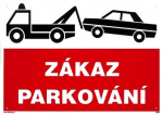 Zákaz parkování - odtah 297x210mm - plastová ta...